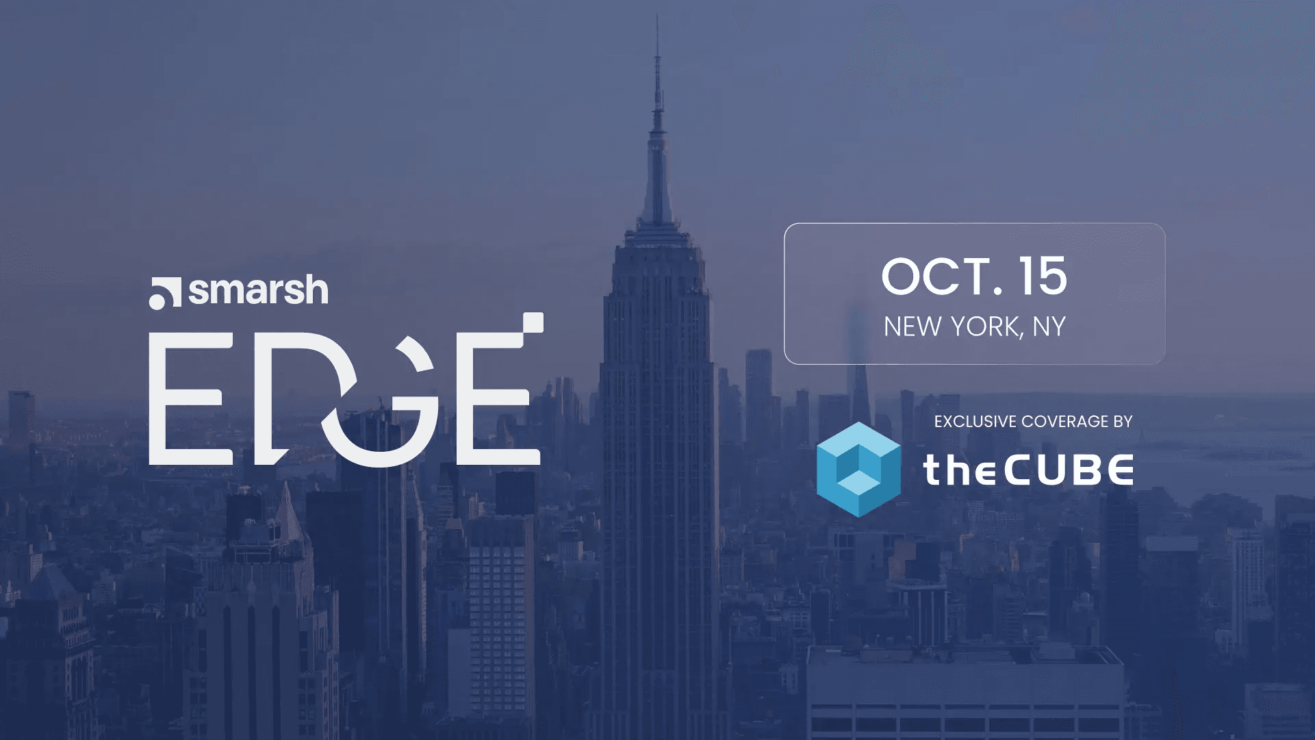 What to expect from theCUBE’s Smarsh EDGE analysis: Tune in Oct. 15