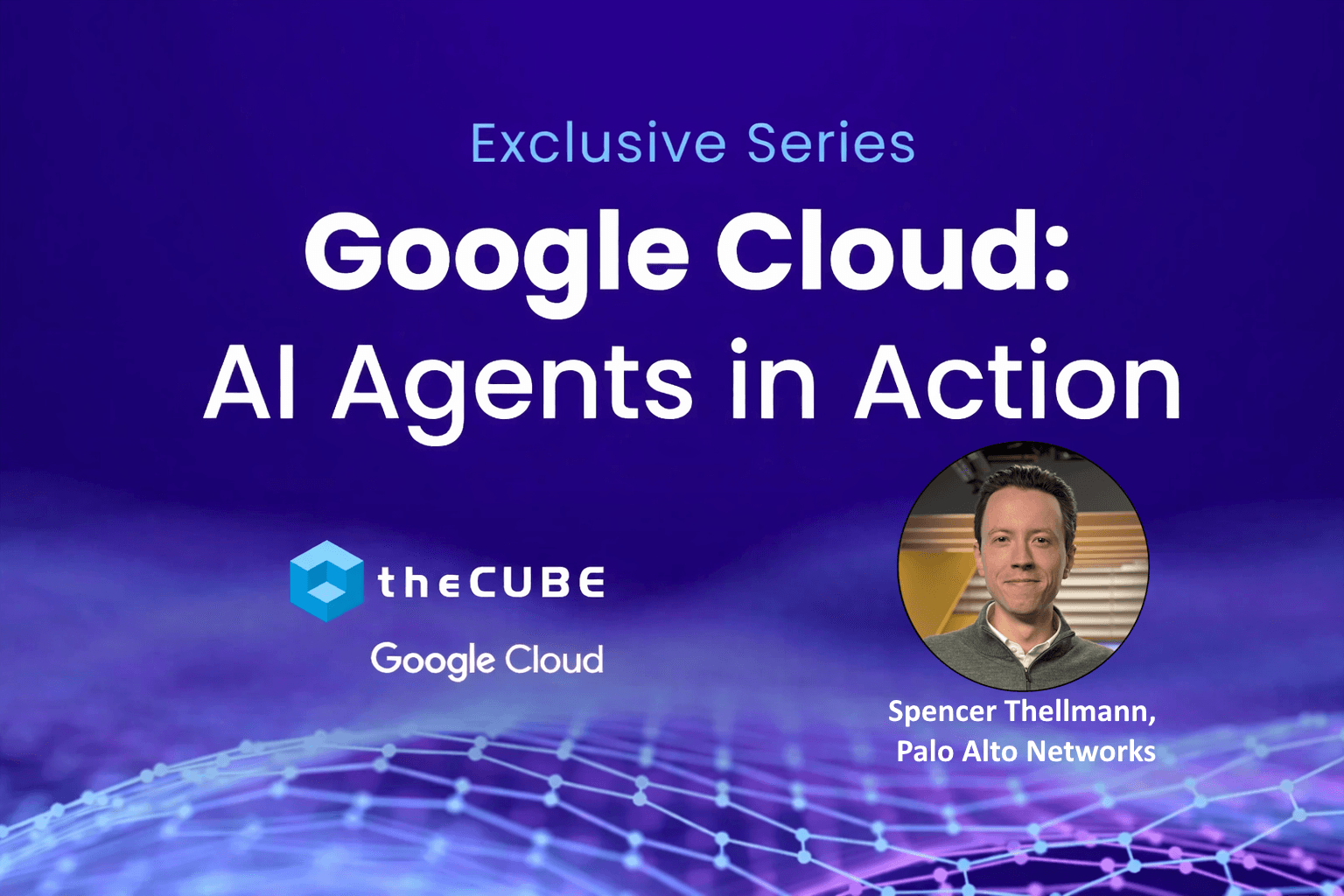 Palo Alto Networks Secures Autonomous AI Agents with Google Cloud Integration