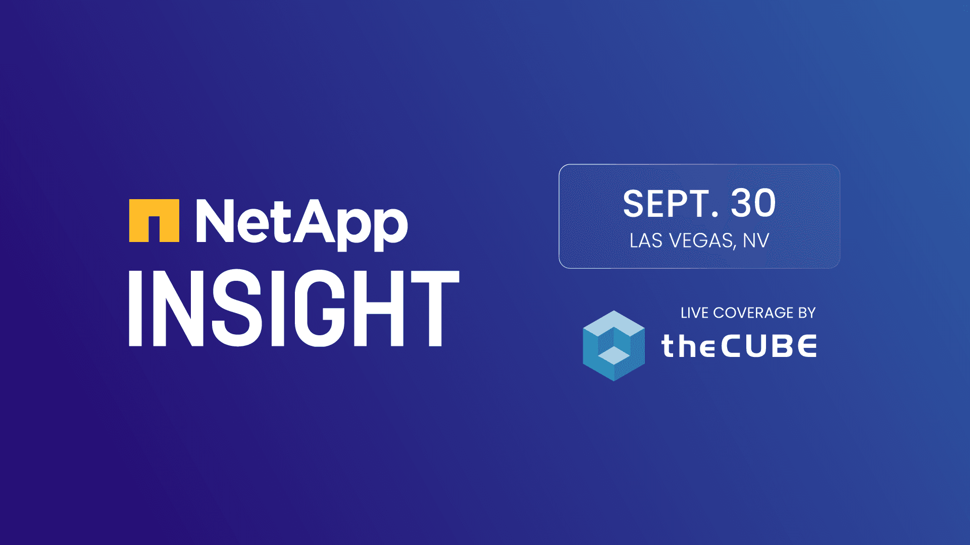 NetApp INSIGHT Event to Focus on Unified Storage for AI Infrastructure