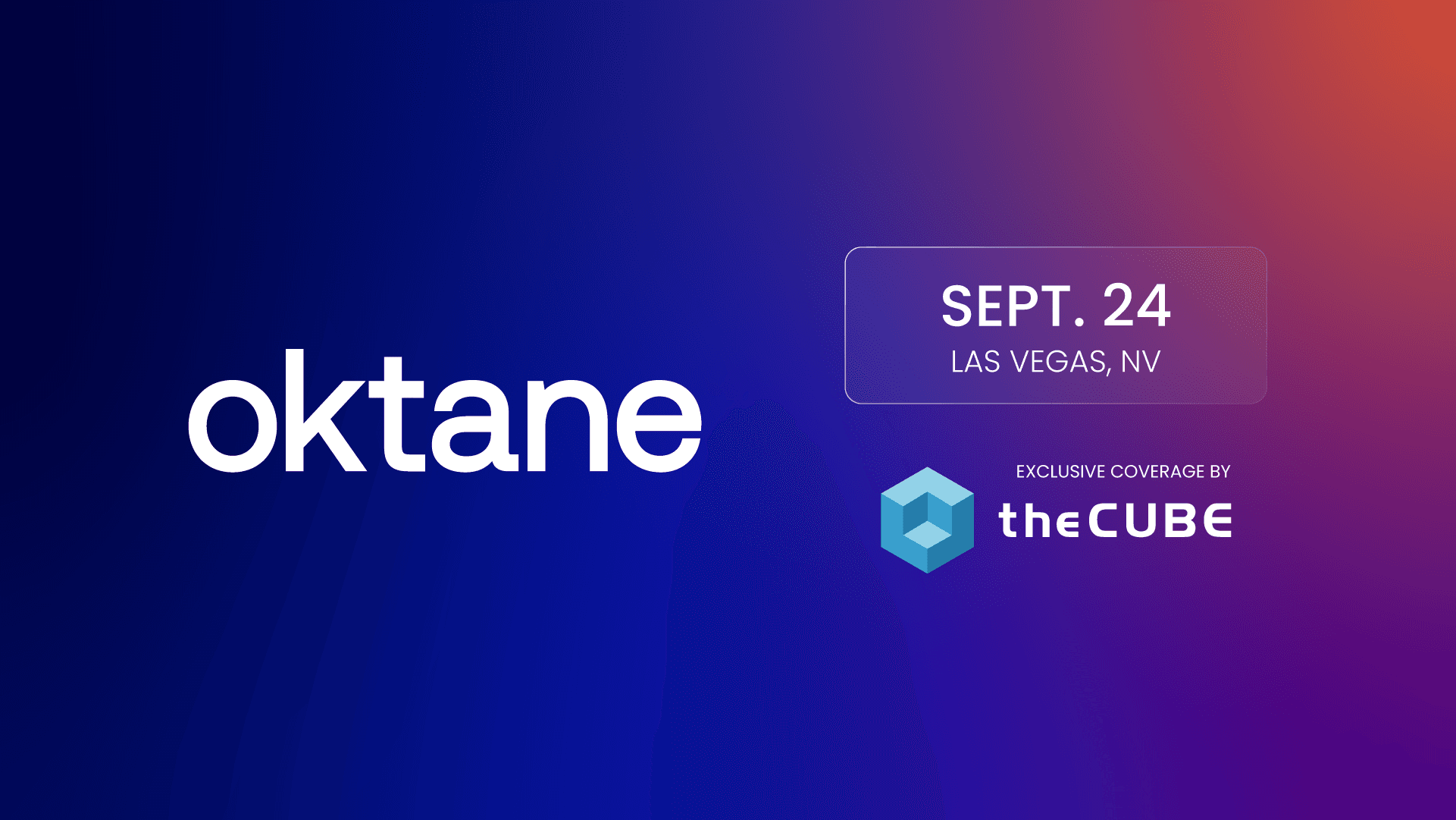 What to expect during Okta’s Oktane event: Join theCUBE Sept. 24